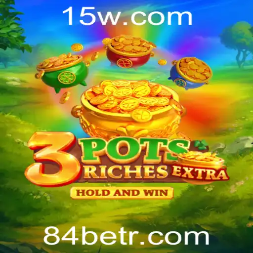 Explorando o Fascinante Mundo do Jogo 3potsExtra e a Estratégia 84bet