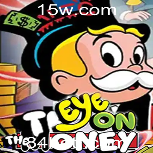 Descubra EyeOnTheMoney: O Novo Fenômeno dos Jogos com 84bet